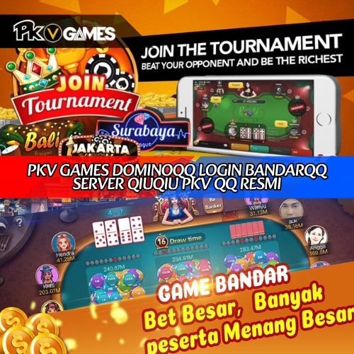 Pkv Games DominoQQ Login BandarQQ Server QiuQiu Pkv QQ Resmi